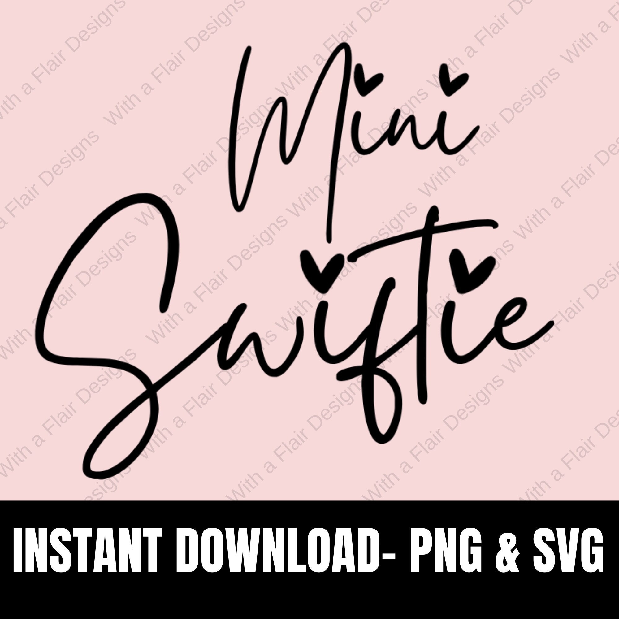 Mini Swiftie DIGITAL File, SVG PNG, Digital Download, Swiftie, Eras ...