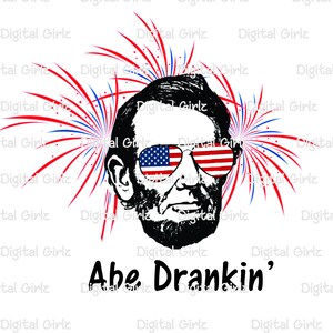 Descarga instantánea. Archivo digital. PNG. Diseño de sublimación. Transferencia digital. Gráfico. Clip Art. Abe Drankin. Abe Lincoln. América.