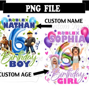 Roblox Birthday. Roblox Sublimation File. PNG Shirt File. Roblox Clipart. Roblox Digital File. Roblox Birthday Boy. Roblox Birthday Girl.