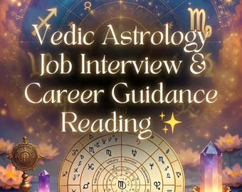 Personalised Vedic Astrology Job Interview & Career Guidance Reading