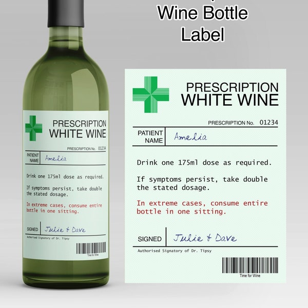 Personalised Prescription Wine Bottle Label - Red White Rose Mulled Wine & Prosecco, Champagne - Birthday Gift