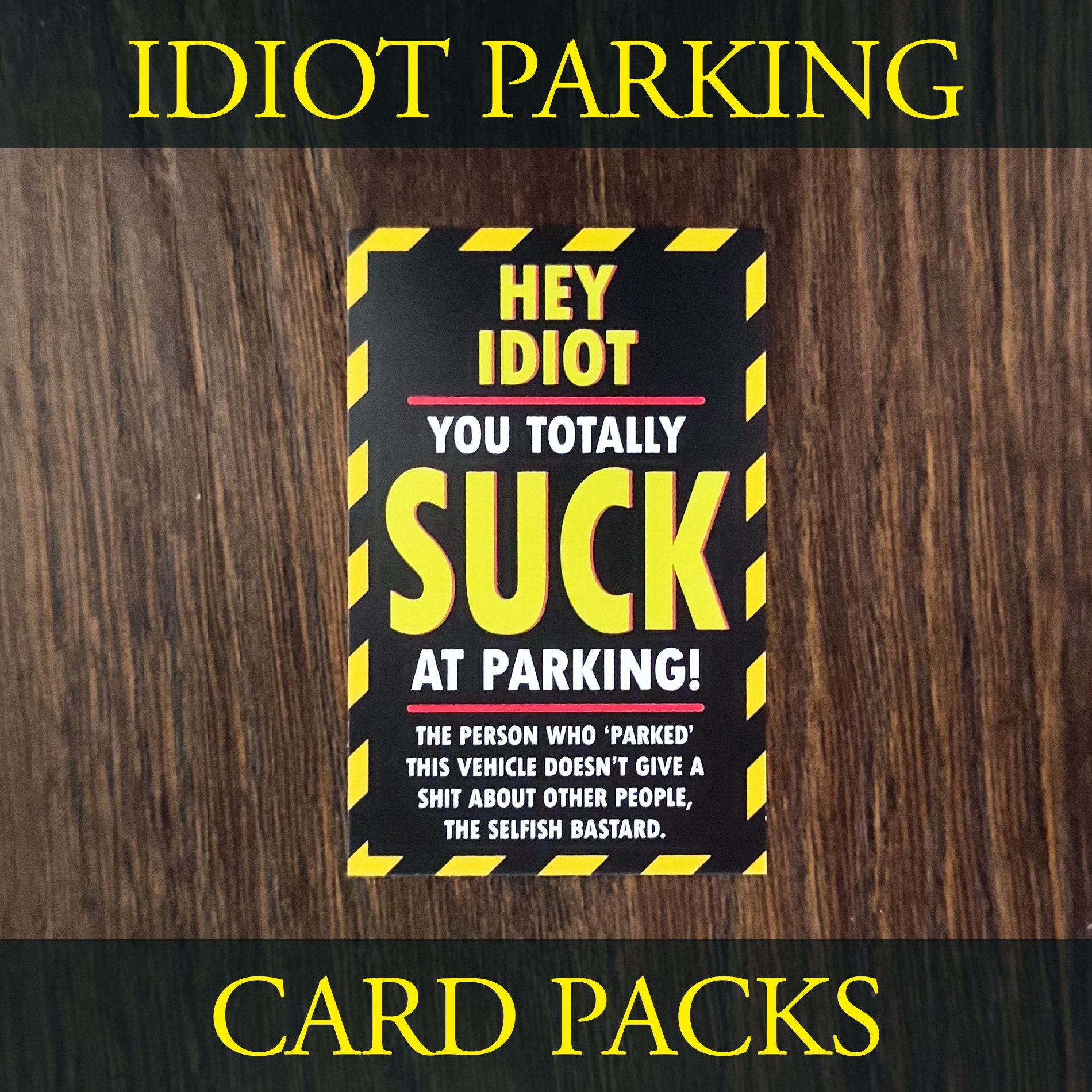 thumbnail image 2 of YOU SUCK At PARKING Funny Business Cards On 14 Pt. Cardstock Matte 2 of 10