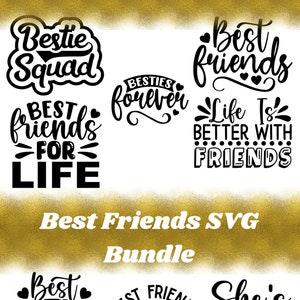 10 Best Friends SVG Bundle / Friendship Bundle SVG / Cut Files / Clip art / Commercial use / Best Friends SVG
