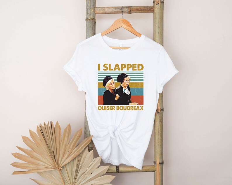 Steel Magnolias I Slapped Ouiser Boudreaux Vintage Tshirt Etsy