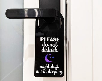 Shift Worker Door Hanger | Nurse Door Hanger | Do Not Disturb Door Sign | Shift Worker Door Sign | Do Not Disturb Sign | Custom Door Sign