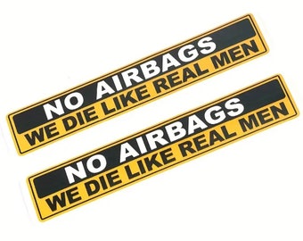 Funny no airbags decal