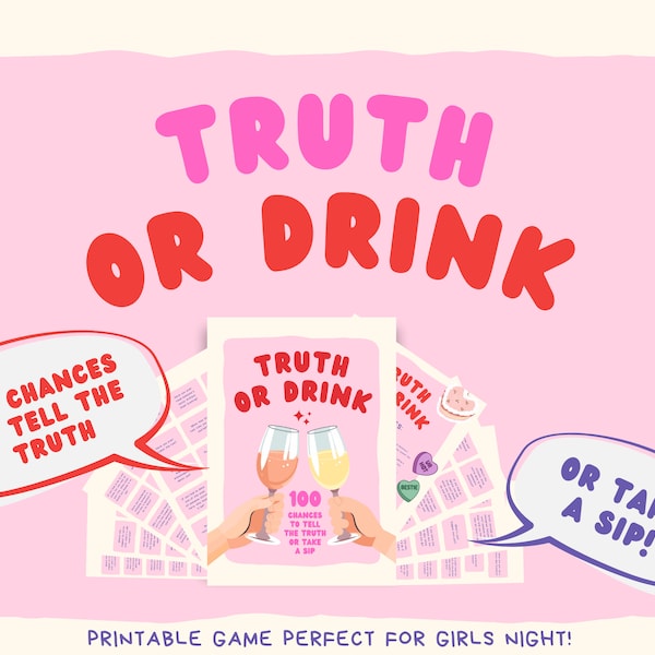 Ultimate Truth or Dare Drinking Game, Truth or Drink Printable Game, Instant Download | Girls Night Game, Bachelorette Games, Galentines Day