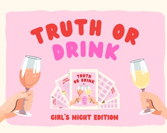 Gioco Verità o Bevuta, Edizione Serata tra Ragazze (Scarica PDF)