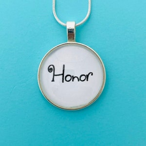 Honor Necklace: Silver Pendant, Meaningful Word Jewelry