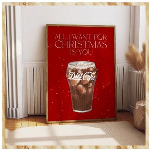 All I Want for Christmas Is You Art Print – Diet Coke Holiday Wall Art – Festive Christmas Print – Girly Holiday Decor for Kitchen or Bar