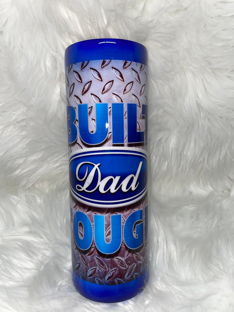 Download Built Dad Tough Tumbler Kitchen Dining Home Living Leadcampus Org