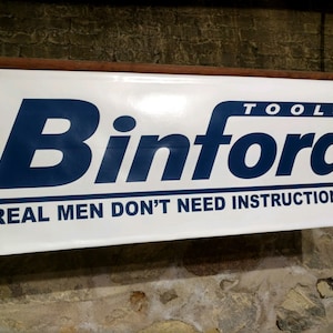 Binford Banner 4&#39; x 1.5&#39;