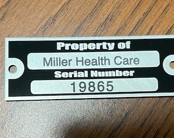 Property Of Serial Number Data Plate With Your Custom Name & Numbers
