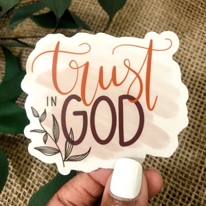 Trust in God Sticker || Waterproof || Vinyl