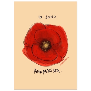 Poster Io sono Antifascista • Papavero • Stampa Acquerello Antifa • Illustrazione