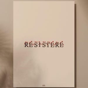 Poster Scritta Resistere Alfabeto Antifascista Papavero Calligrafica 25 aprile • illustrazione natura antifascista effetto acquerello• rosso