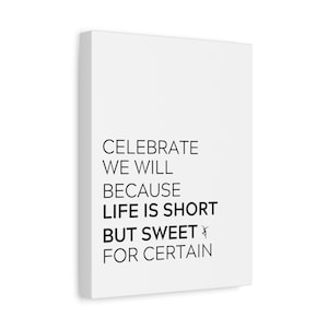 Two Step | Dave Matthews Band Lyric Canvas | Wall Art | DMB Gift for Her | Stretched Matte Canvas Stretched | Celebrate We Will