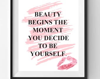 beauty begins decide print be yourself  a4 gloss Print picture unframed gift 