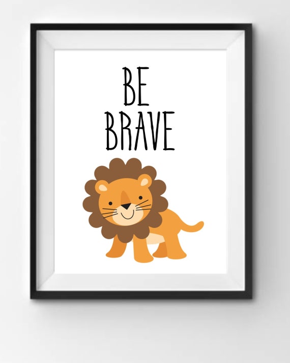 Be Brave Lion Print Etsy Ireland