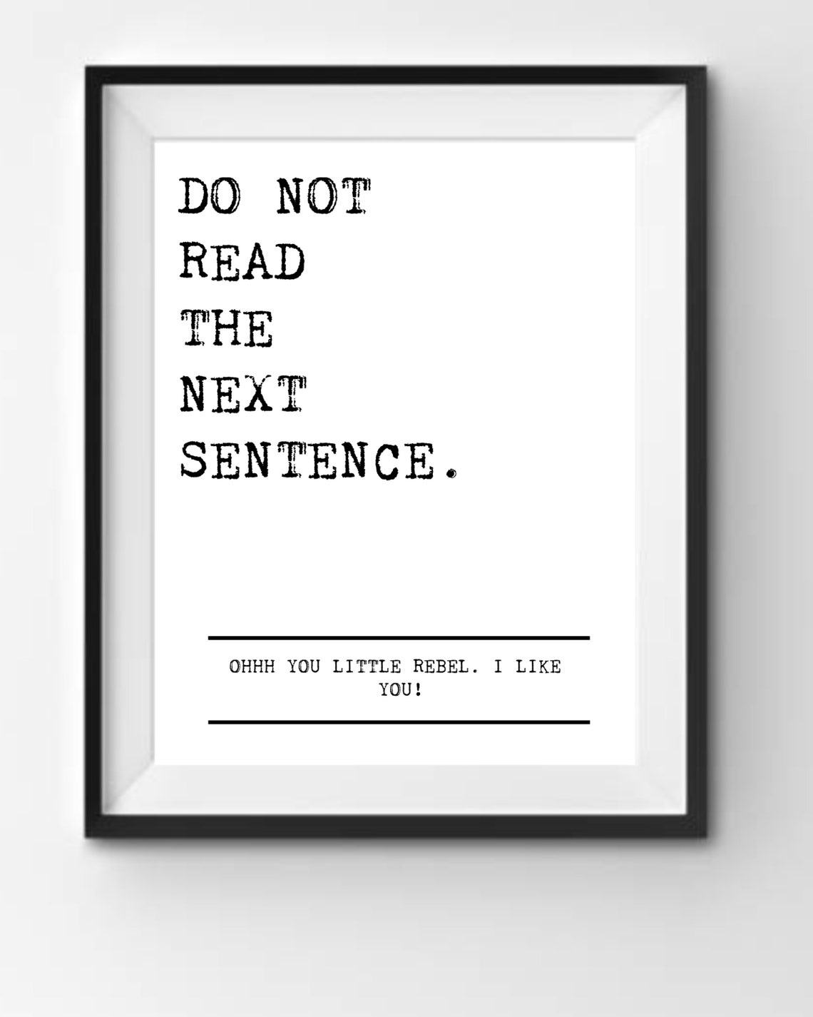 Do Not Read the Next Sentence Print - Etsy