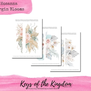 May include: Three printable floral margin bloom designs in shades of pink, white, and blue. The designs feature palm leaves, orchids, and other floral elements. The text "Hosanna Margin Blooms" and "Keys of the Kingdom" is included in the image.