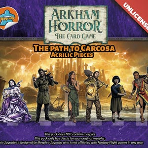 Puede incluir: Piezas acrílicas para Arkham Horror: The Card Game, con personajes de la expansión "The Path to Carcosa". La imagen incluye el logotipo del juego, recortes de personajes y el texto "The Path to Carcosa Acrylic Pieces".