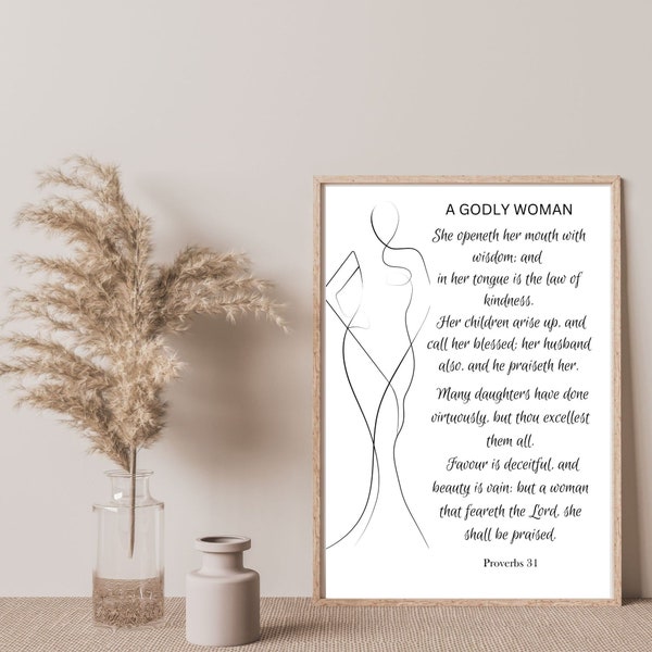 A Godly Woman Wall Art Decor,  Proverbs 31, Bible Verse Wall Art , Scripture Quote , Living Room Christian Decor, Digital Download