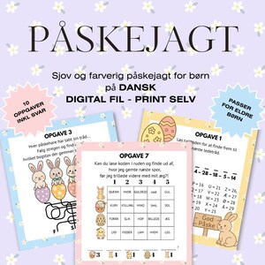 May include: A printable Easter egg hunt game for children in Danish. The game includes 10 tasks with answers. The game features colorful illustrations of bunnies and eggs.