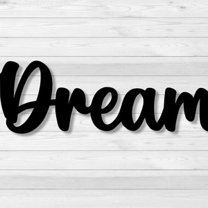 Metal Dream Sign | Dream Sign | Cursive Metal Sign | Home Decor | Wedding Gift | Metal Word Art | Housewarming gift | Steel Decor