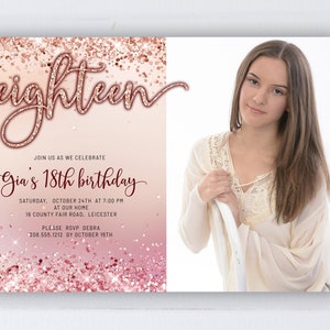 Rose Gold Glitter BG 18th Birthday Photo Invitation,  Editable Birthday Invite for eighteen Birthday Party, 2 sizes, DIY Edit yourself