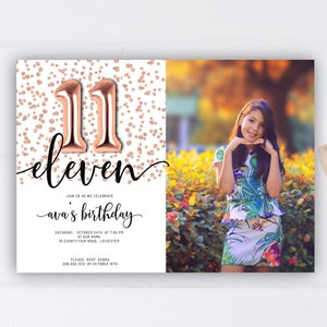Rose Gold Glitter 11th Birthday Invitation with Photo, Editable Birthday Invite for eleven year old Birthday Party, 2 sizes, Edit yourself
