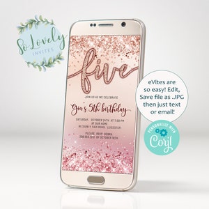 Rose Gold Glitter BG 5th Birthday Invitation, EDIT YOURSELF Birthday Invite for 5 year old Birthday eVite- Text, email