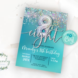 Teal and Silver 8th Birthday Invitation, EDIT YOURSELF Birthday Invite for 8 year old Birthday Party