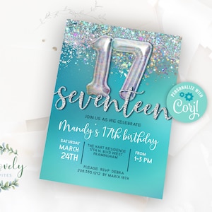 Girl 17th Birthday Invitation,  Editable Birthday Invite for sweet seventeen Birthday, 2 sizes, DIY Edit yourself