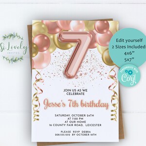 Rose Gold and Gold Balloons 7th Birthday Invitation,  EDIT YOURSELF Birthday Invite for 7 year old Birthday Party, 2 sizes, DIY