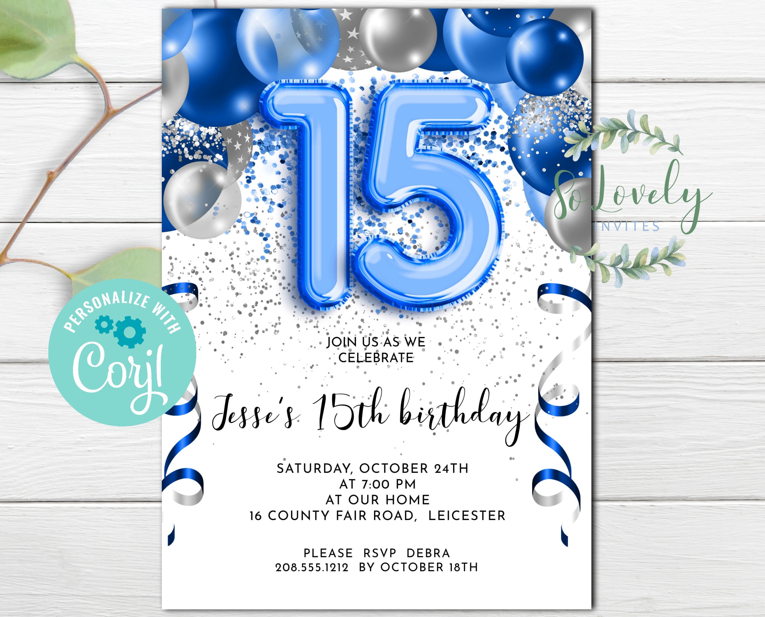 Blue and Silver Balloons 15th Birthday Invitation, Editable Birthday Invite  for Fifteen Birthday, 2 Sizes, DIY Edit Yourself - Etsy, image size:2600x2100