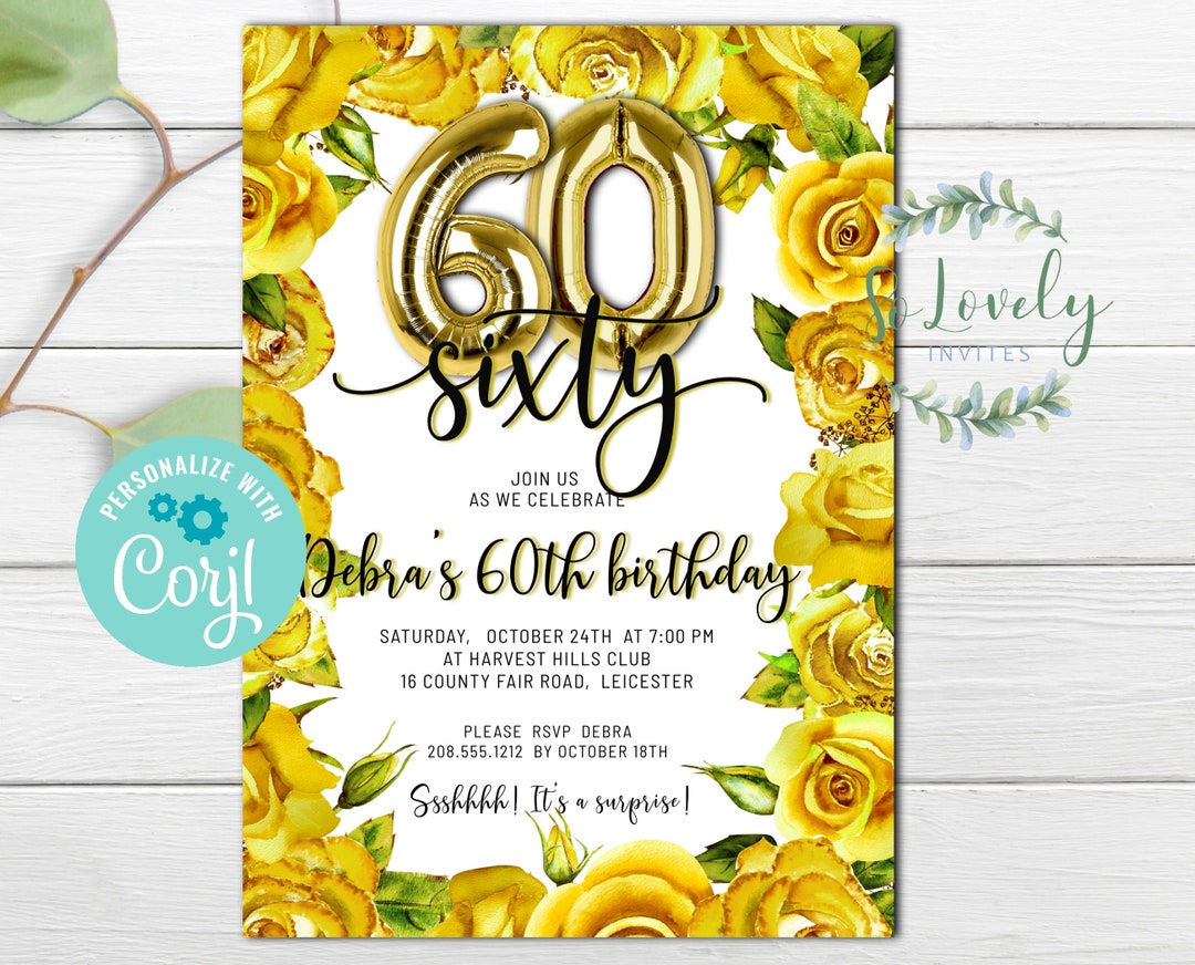 Yellow Roses 60th Birthday Invitation, Editable Birthday Invite for