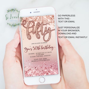 Rose Gold Glitter BG 50th Birthday- Mobile Electronic Digital Invitation- eVite- 1080x1920px- Send by text or email -Edit yourself!