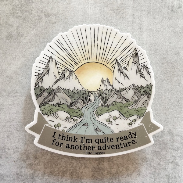 Another Adventure Bilbo Baggins Lord of the Rings - vinyl sticker for writers, writing, authors - waterproof, UV-proof