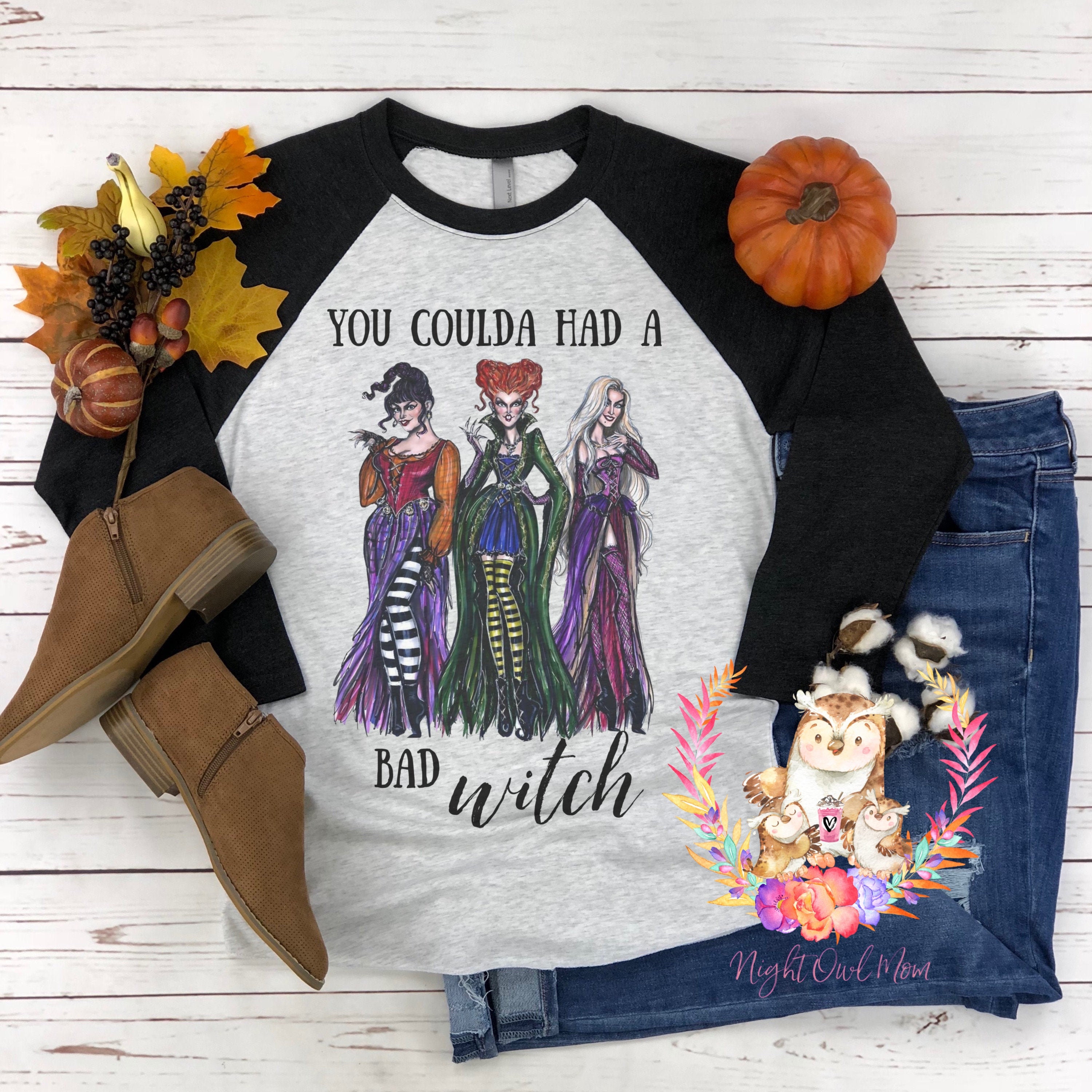 You Coulda Had A Bad Witch Halloween Hocus Pocus Sanderson Sister Shi…