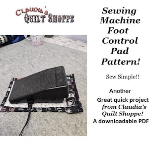 May include: A black sewing machine foot control pedal on a patterned fabric pad. The pad has a black background with white and red accents. The image includes text that reads "Sewing Machine Foot Control Pad Pattern!"