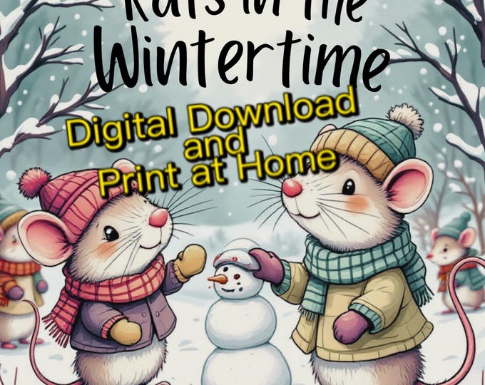 Rats in the Wintertime, a seasonal coloring book for kids, unlimited downloads and printouts with purchase