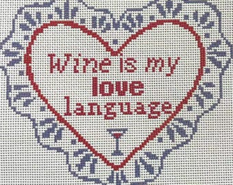 wine is my love language- printed needlepoint canvas