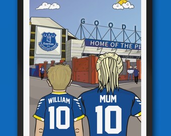 Personalised EVERTON fc custom Mum & Lad artwork - EFC Goodison Park Stadium Football Ground Team Gift Art Print Mothers day gifts