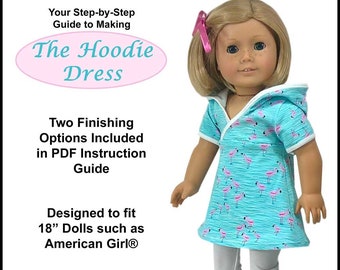 18 inch doll dress pattern ~ Hoodie Dress PDF Sewing Pattern crafted to fit AG Dolls such as American Girl®