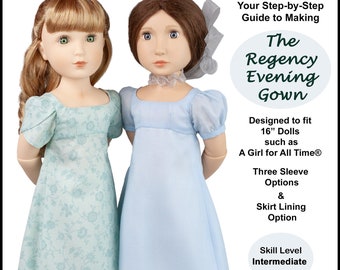 16 inch AGAT Doll Dress PDF Sewing Pattern ~ Regency Evening Gown Historical Pattern made to Fit 16" Dolls such as A Girl For All Time®