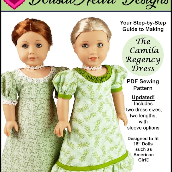 18 Zoll Puppenkleid Schnittmuster ~ Camilas Regency Dress Historisches PDF Schnittmuster für AG Dolls wie American Girl®