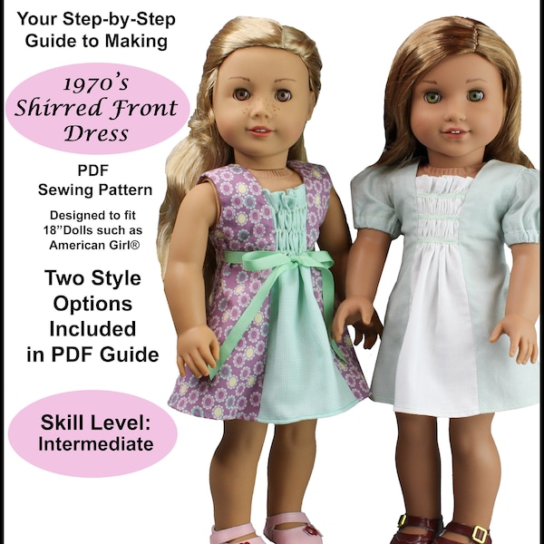 18 inch Doll Dress Pattern ~ 1970's Shirred Front Dress PDF Sewing Pattern ~ crafted for fitting AG Dolls such as American Girl®