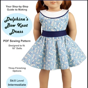 Patrón de vestido para muñeca de 18 pulgadas ~ Patrón de costura PDF del vestido con lazo de Delphine