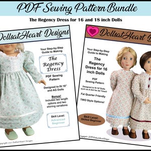 Doll Pattern Bundle - Regency Dress PDF Sewing Pattern hand designed to fit your 16 and 18 inch dolls